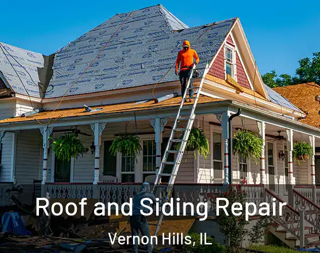  Roof and Siding Repair Vernon Hills, IL