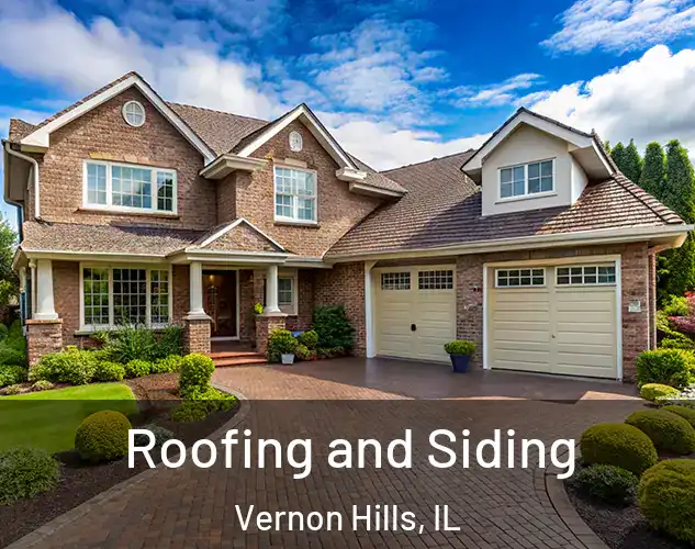  Roofing and Siding Vernon Hills, IL