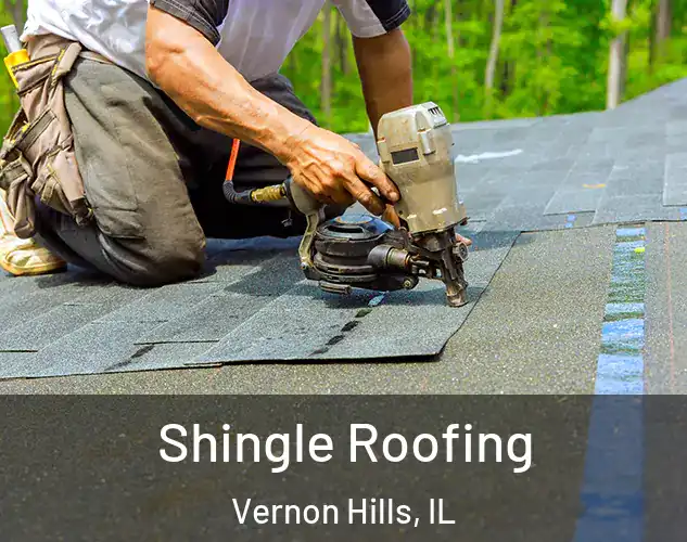  Shingle Roofing Vernon Hills, IL